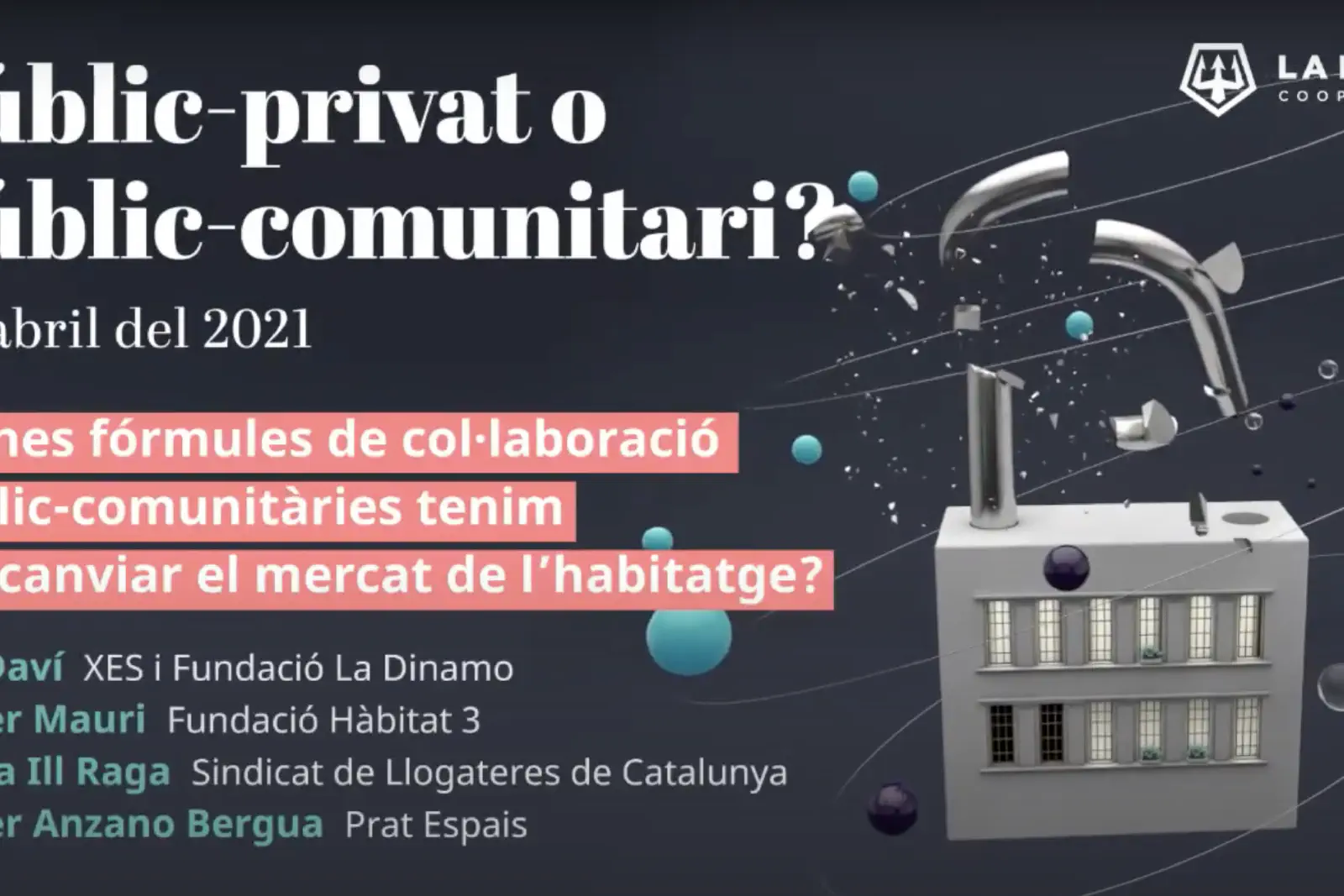 Quines fórmules públic-comunitàries tenim per canviar el mercat de l’habitatge?